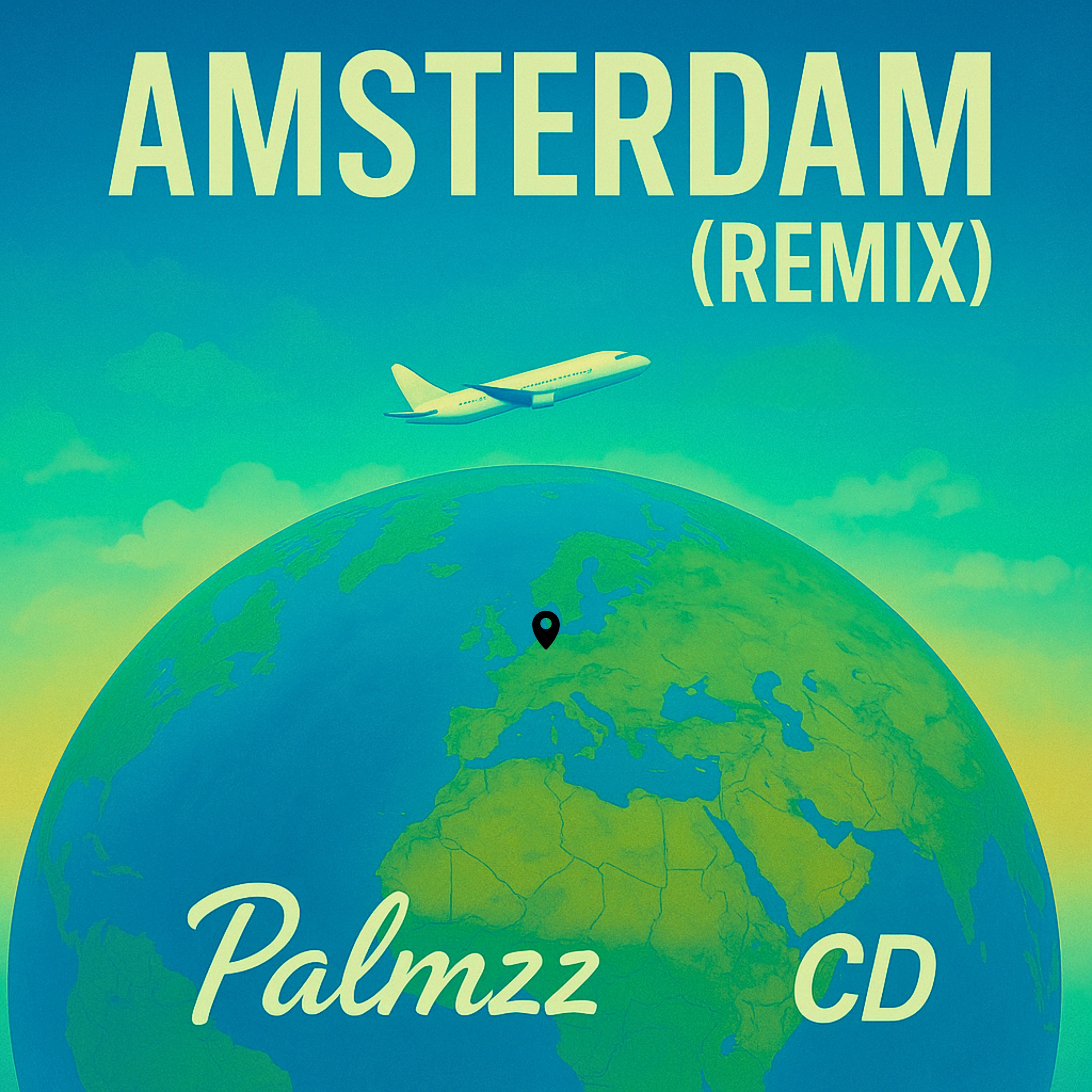 Palmzz & CD - Amsterdam Remix